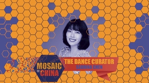 Mosaic of China Season 01 Episode 26 –The Dance Curator (Sabrina CHEN, Shanghai International Dance Center) - Vimarsana News