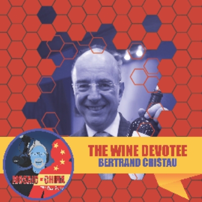 Mosaic of China Season 03 Episode 19 – The Wine Devotee (Bertrand CRISTAU, XiaoLing Estate)