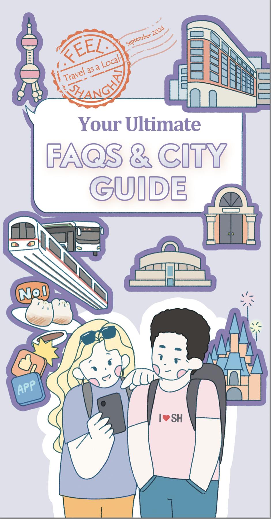 [Feel Shanghai] <i>Your Ultimate FAQs and City Guide</i>