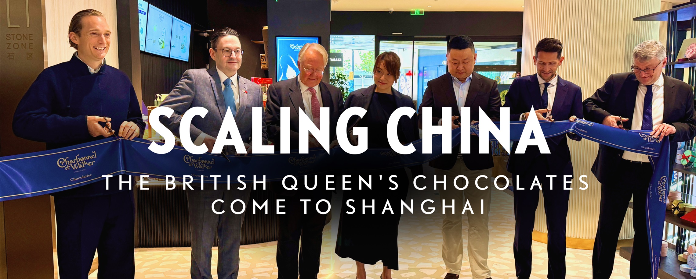 [Scaling China] The British Queen's Chocolates Come to Shanghai