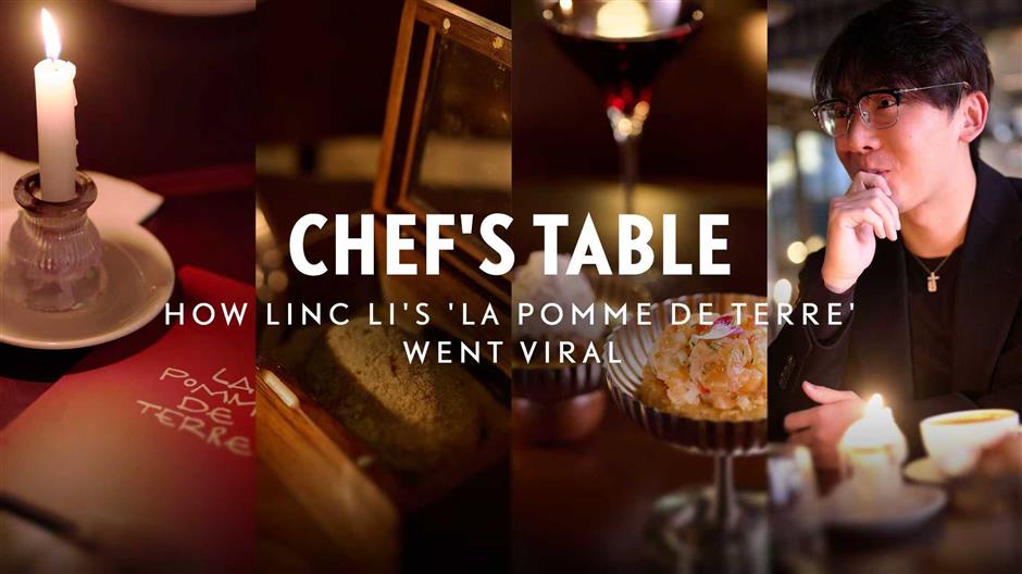 [Chef's Table] How Linc Li's 'La Pomme de Terre' Went Viral