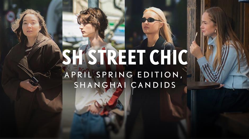 [SH Street Chic] April Spring Edition, Shanghai Candids