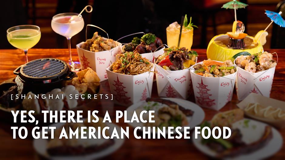 [Shanghai Secrets] Yes, There IS A Place to Get AMERICAN CHINESE FOOD