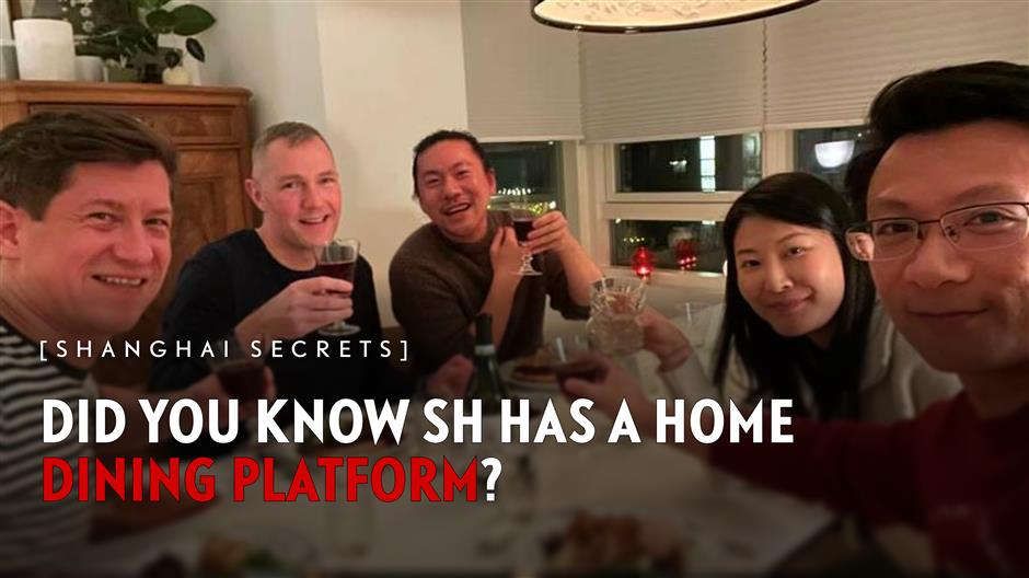 [Shanghai Secrets] A Home Dining APP You Probably Don't Know!