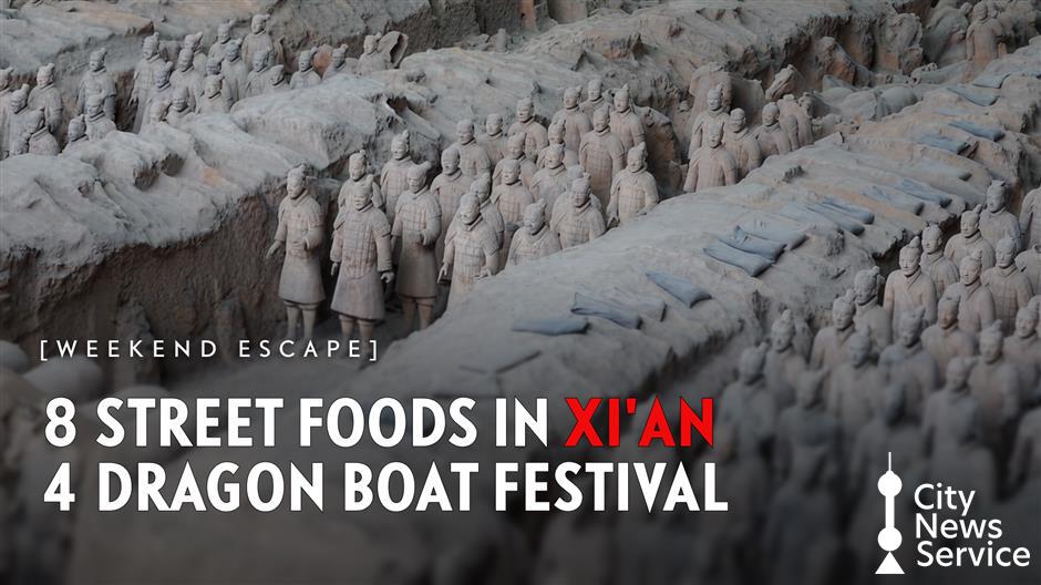 [Weekend Escape] 8 Street Foods in Xi'an 4 Dragon Boat Festival