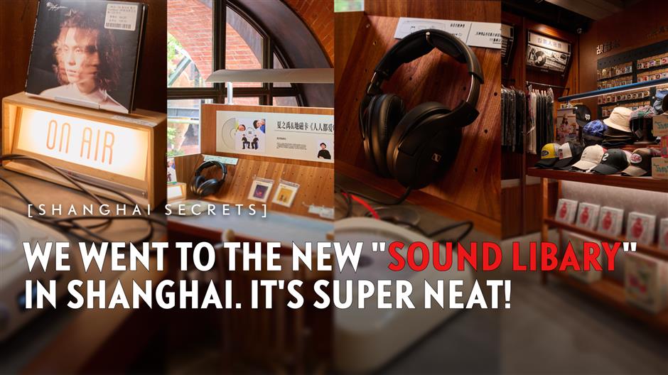 [Shanghai Secrets] The Sound Library's First Shop in Shanghai