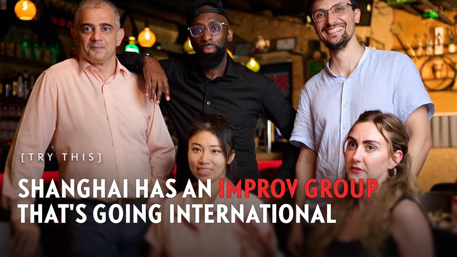 [Try This] Shanghai Has an Improv Group That's Going International
