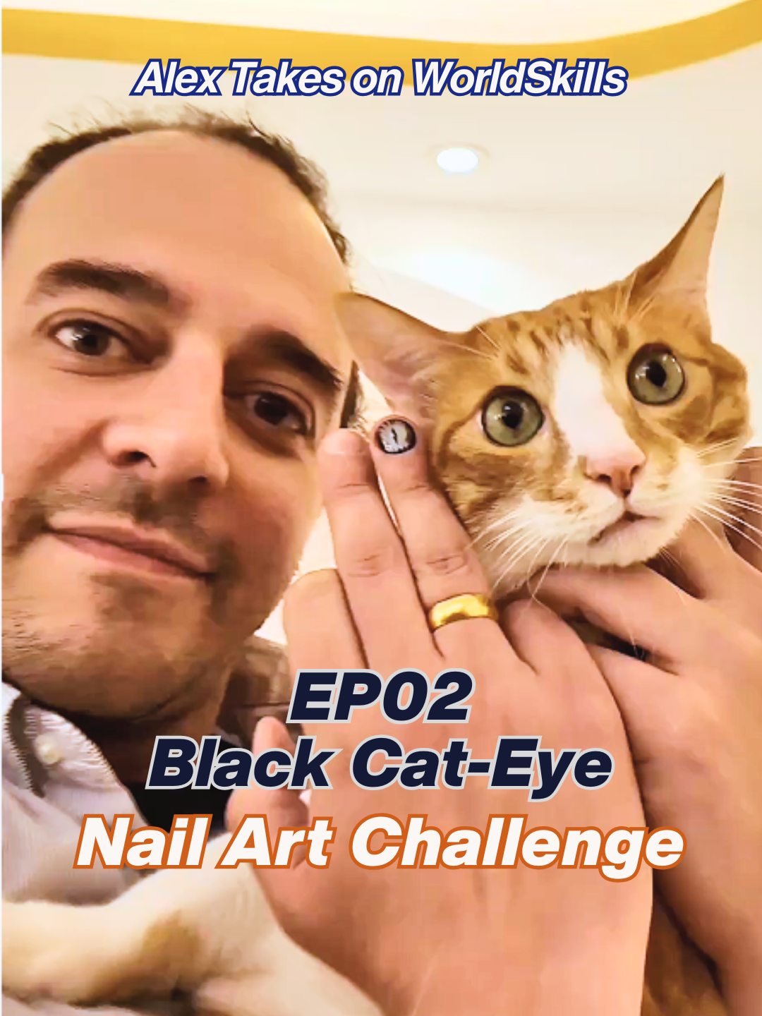 Alex Takes On WorldSkills EP2: Cat‑Eye Nail Art Challenge